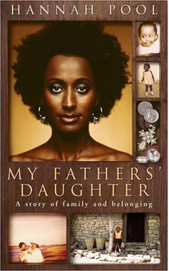 My Fathers' Daughter by Hannah Pool