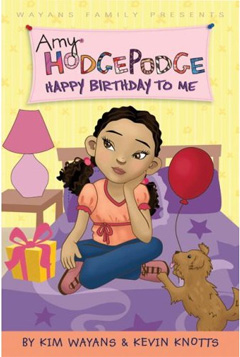 Amy Hodgepodge: Happy Birthday To Me by Kim Wayans & Kevin Knotts