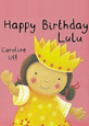 Happy Birthday Lulu by Caroline Uff