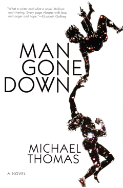 Man Gone Down by Michael Thomas